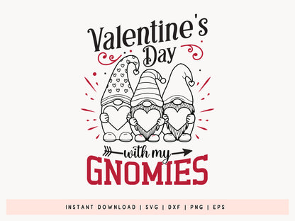 Valentine's Day With My Gnomies SVG Cut File