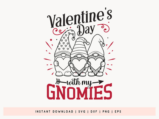 Valentine's Day With My Gnomies SVG Cut File