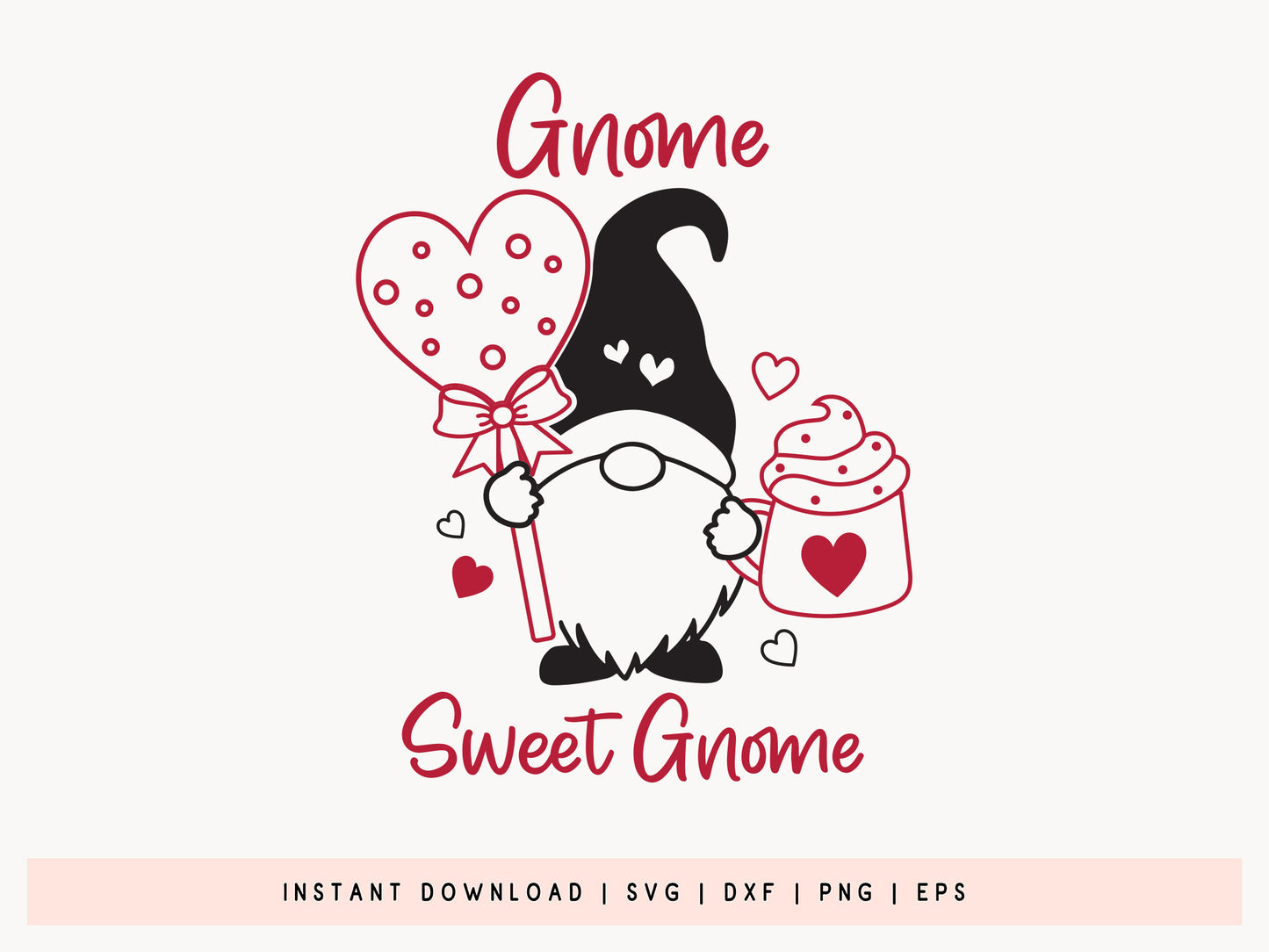 Valentines Day SVG - Gnome Sweet Gnome