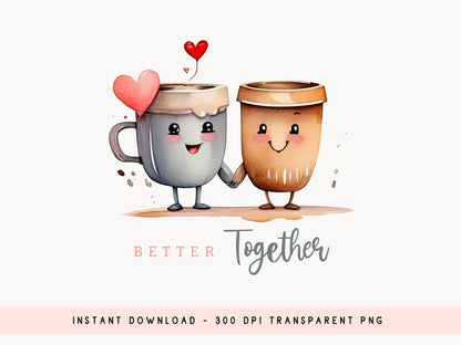 Valentines Sublimation Design - Better Together