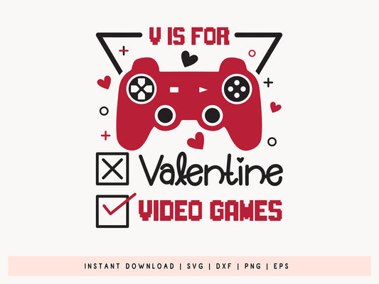 V is for Valentine Video Games SVG File