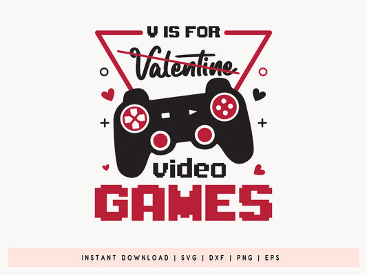 V is for Valentine Video Games SVG Vector