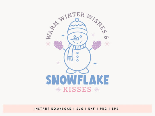 Warm Winter Wishes - Snowman SVG