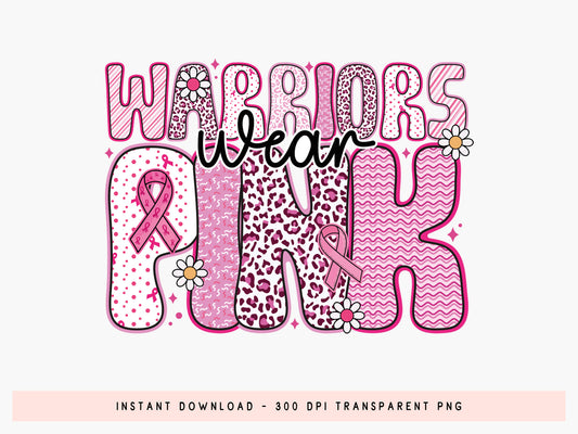 Warriors Wear Pink, Preppy Breast Cancer Sublimation