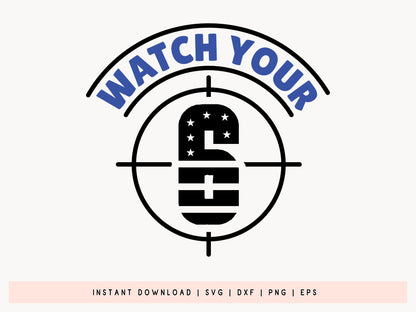 Watch Your 6, Funny Police SVG
