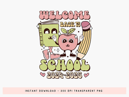 Welcome Back to School 2024-2025 Sublimation