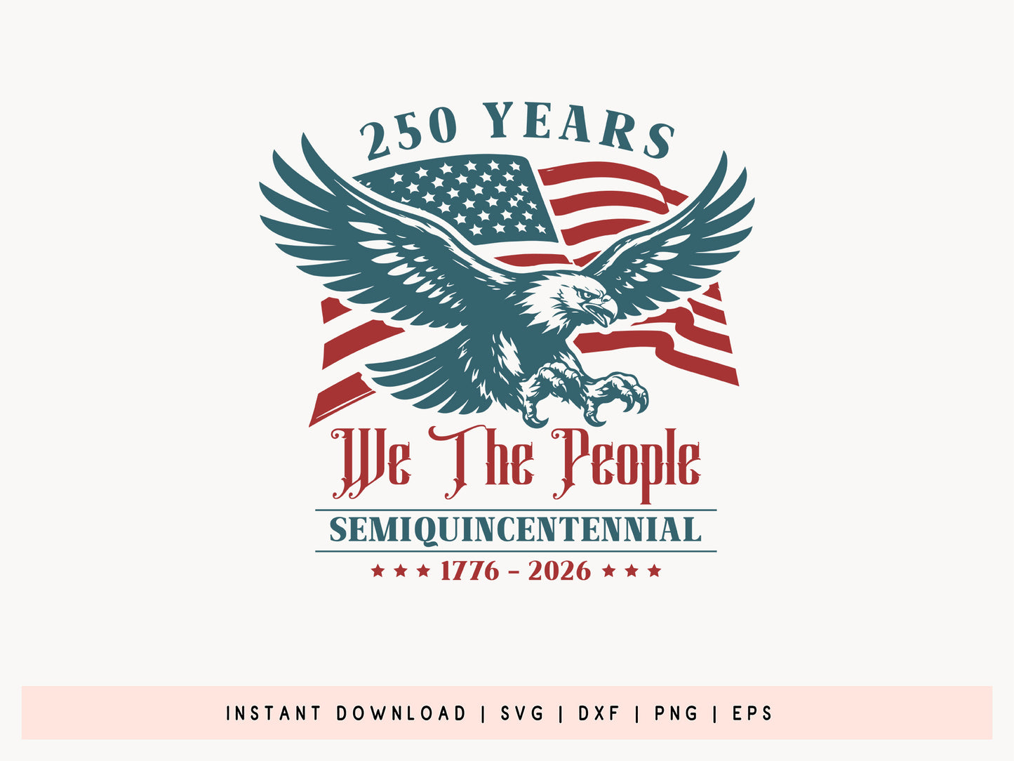 We the People Semiquincentennial, USA 250th SVG