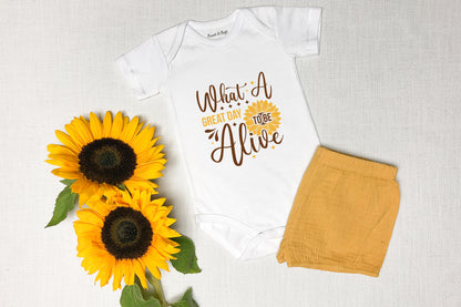What a Great Day to be Alive, Cricut Sunflower SVG