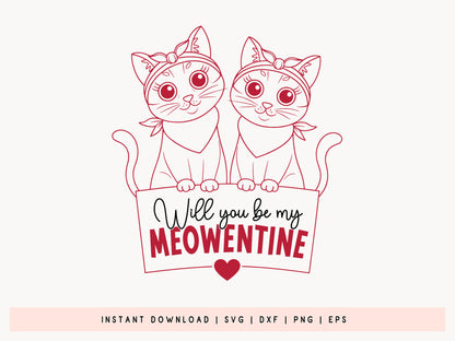 Will You Be My Meowentine - Funny Valentine Cat SVG Design