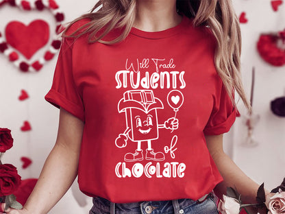 Will Trade Students of Chocolate - Teacher Valentine SVG