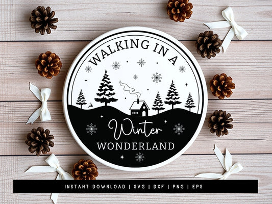 Walking in a Winter Wonderland Round Sign SVG