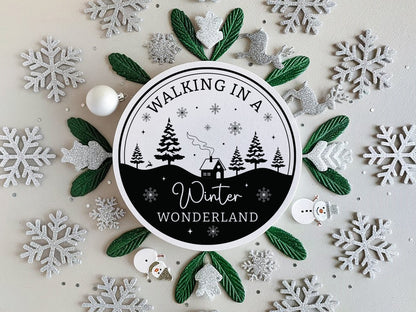 Walking in a Winter Wonderland Round Sign SVG