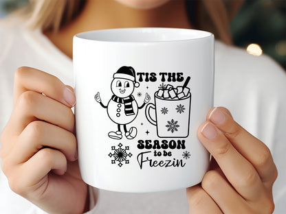 Winter SVG - Tis the Season to be Freezin