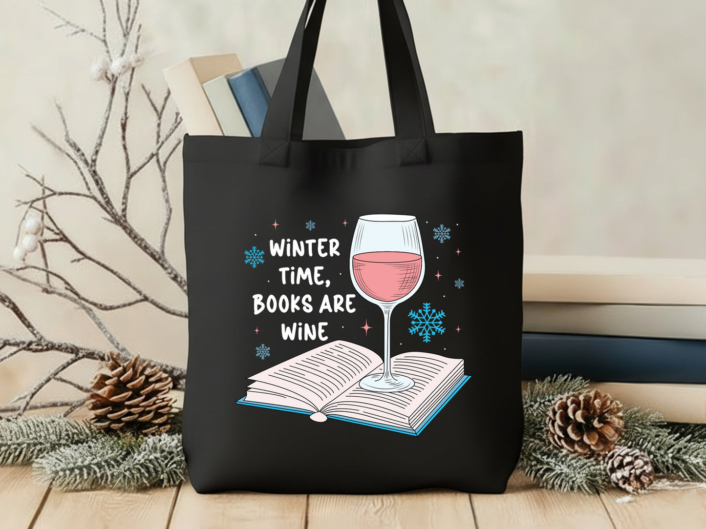 Winter Time Books are Wine Sublimation PNG