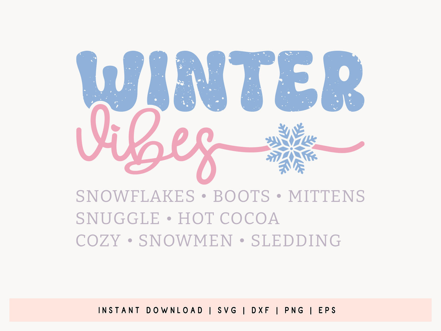 Winter Vibes SVG Design