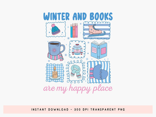 Winter and Books are My Happy Place Sublimation