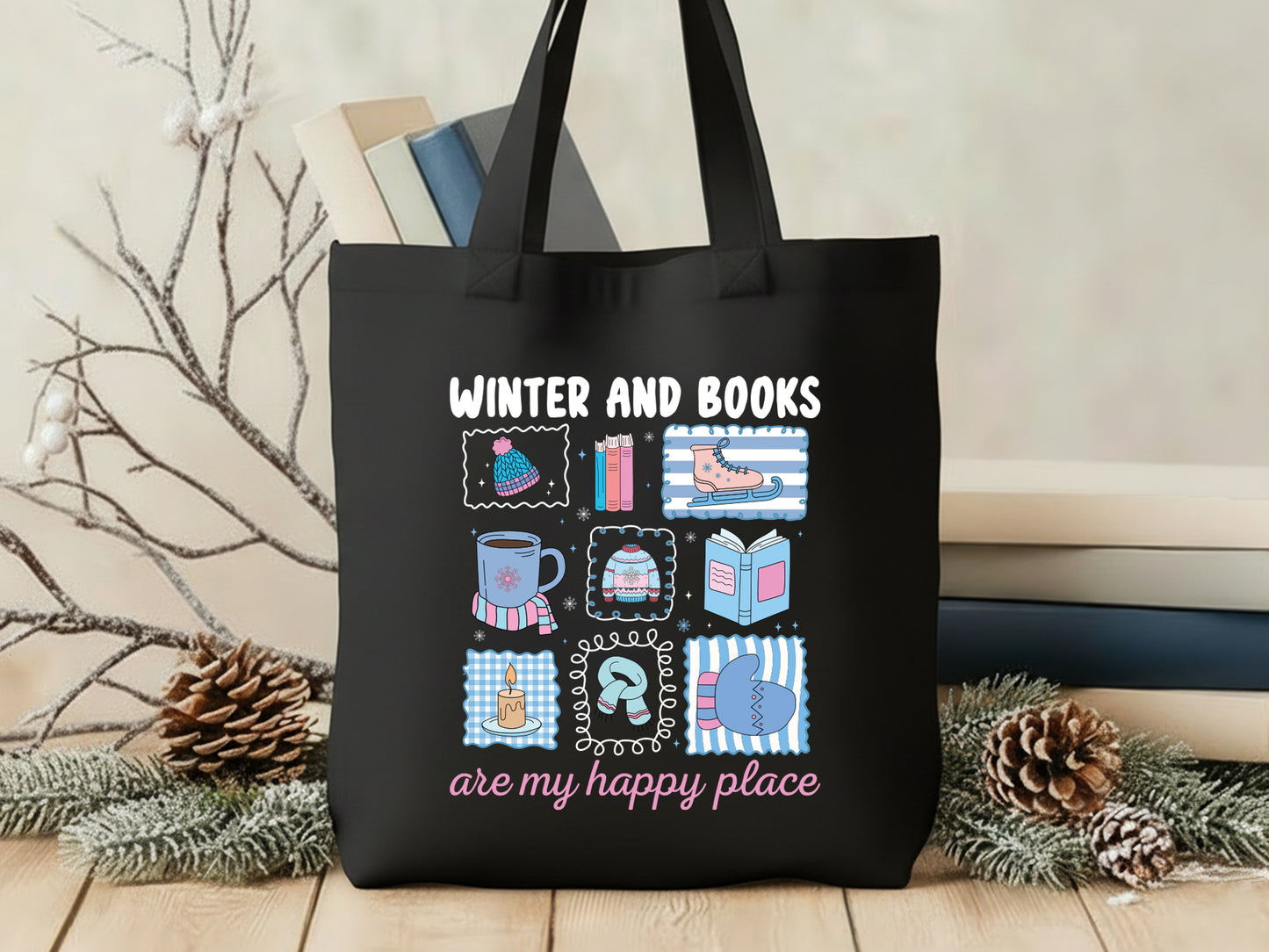 Winter and Books are My Happy Place Sublimation