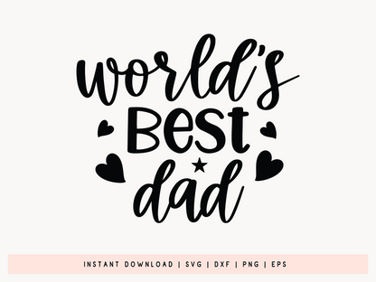 World's Best Dad, Father's Day SVG File