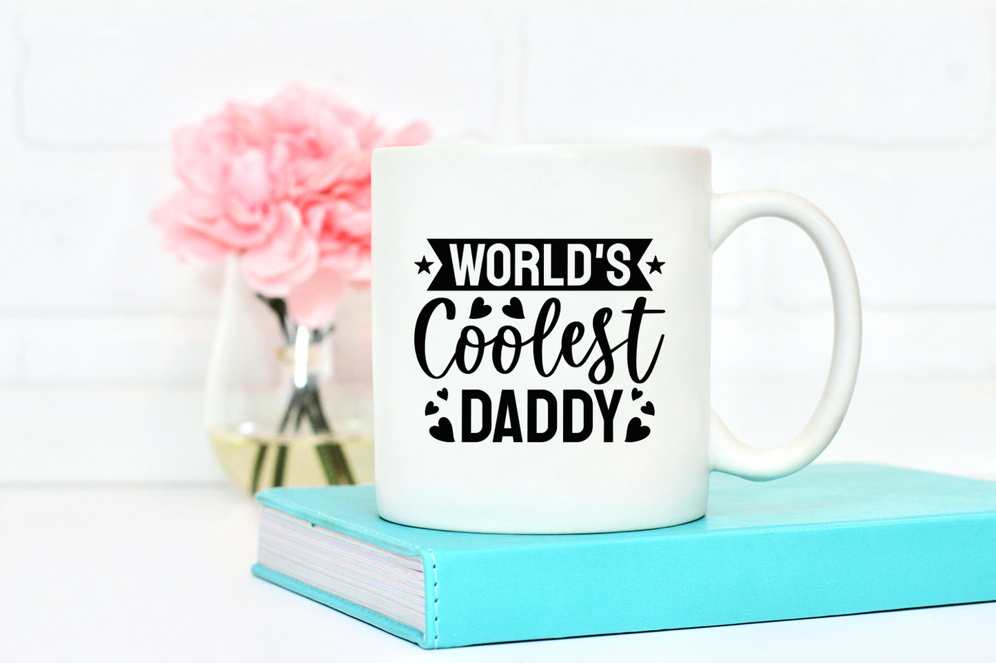 World's Coolest Daddy, Father's Day Cut File SVG