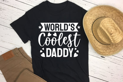 World's Coolest Daddy, Father's Day Cut File SVG