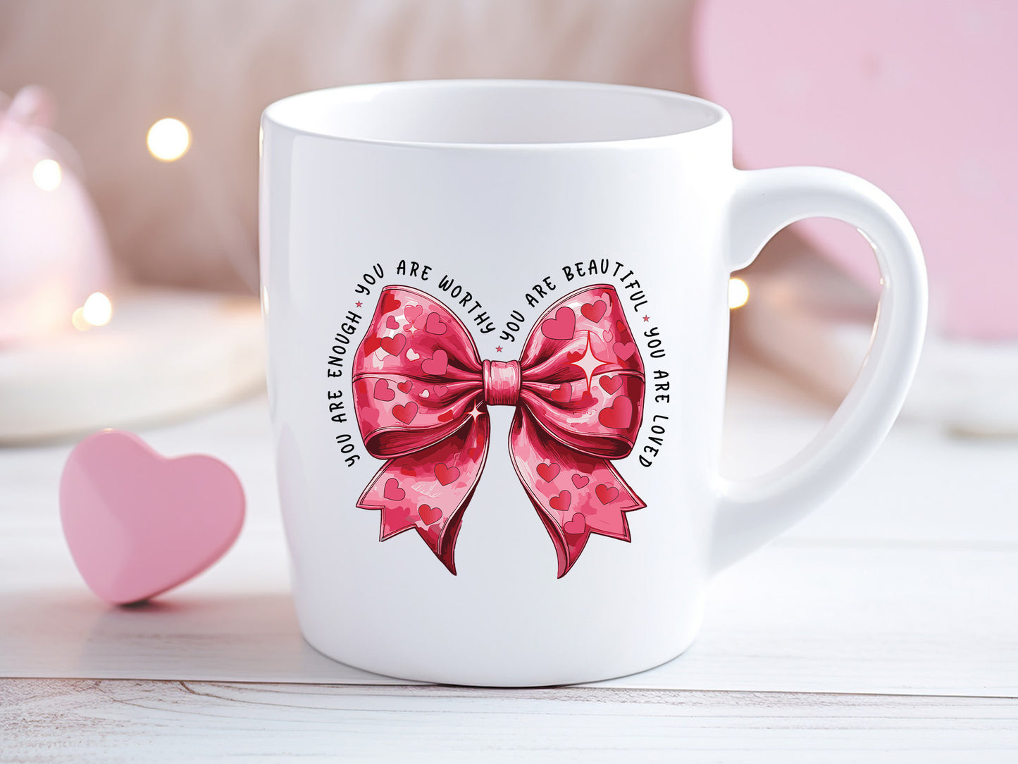 You Are Enough - Valentine Coquette Bow Sublimation