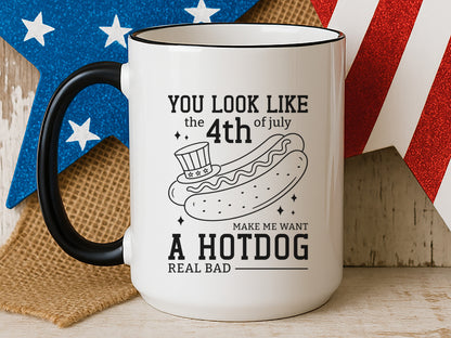 You Look Like the 4th of July Make Me Want A Hot Dog SVG