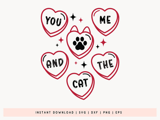 You Me and the Cat - Unique Valentine's Day SVG Cut File