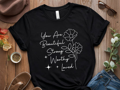 You're Beautiful Worthy Strong Loved, Motivational SVG