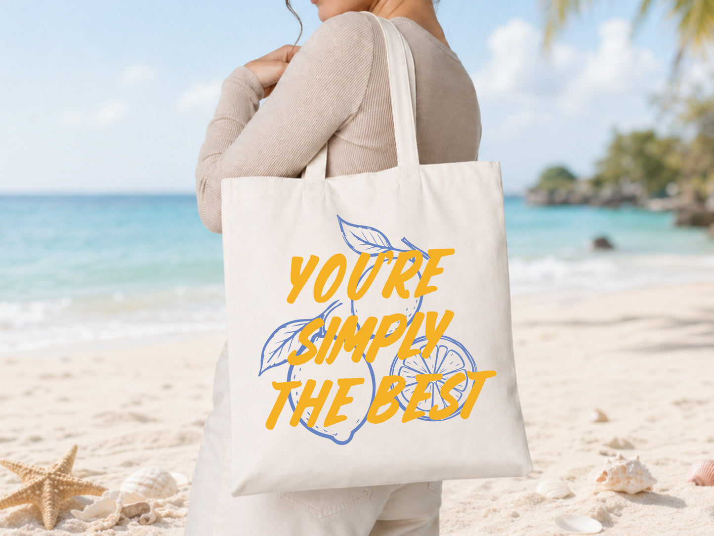 You're Simply the Best, Coastal Summer PNG Sublimation