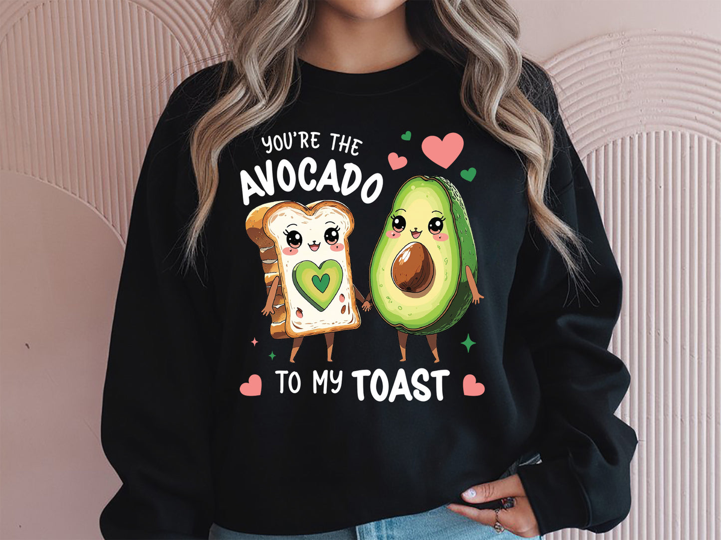 You're the Avocado to My Toast Funny Valentine Food PNG