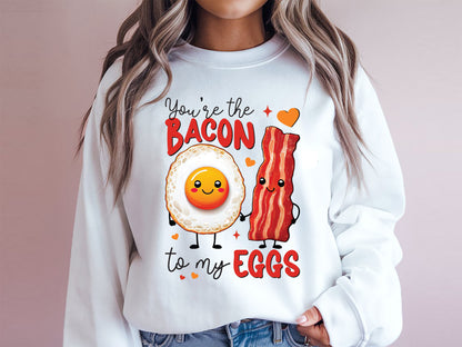 You're the Bacon to My Eggs, Valentine Food Sublimation