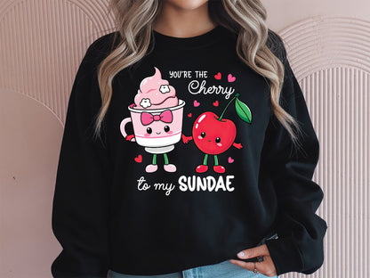 You're the Cherry to My Sundae - Funny Valentine Food PNG