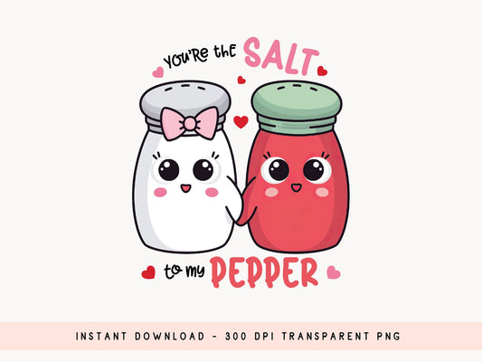 You're the Salt to My Pepper, Valentines Food Funny PNG