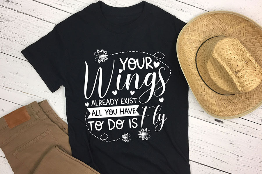 Your Wings Already Exist - Butterfly SVG