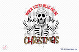 When You're Dead Inside | Funny Christmas PNG