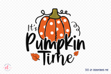 Fall Sublimation Design, It's Pumpkin Time PNG