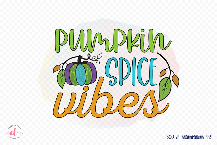 Fall Sublimation Design - Pumpkin Spice Vibes