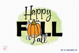 Fall Sublimation Design - Happy Fall Y'all PNG