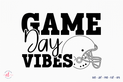 Game Day Vibes | Football SVG Cut File