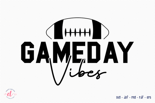 Game Day Vibes SVG - Football SVG