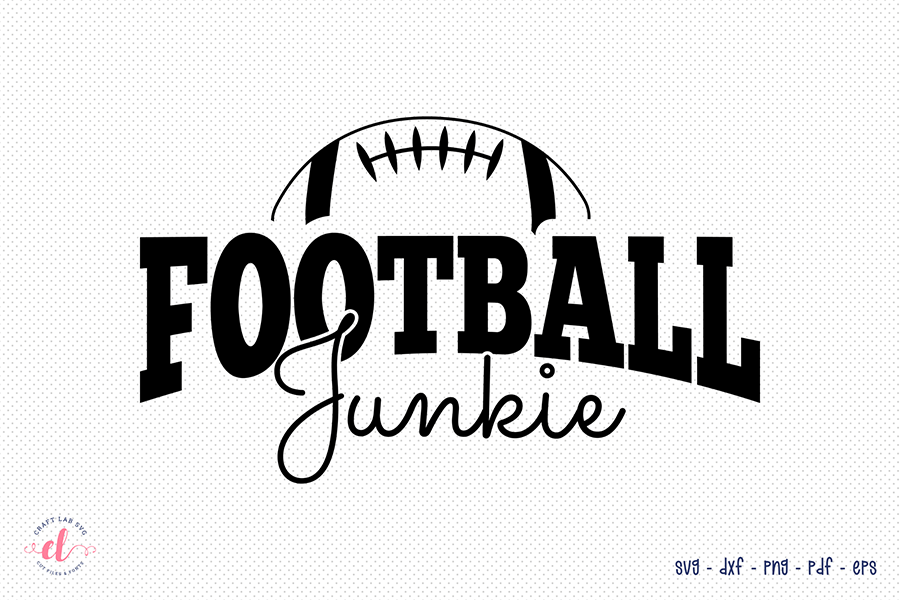 Football Junkie SVG - Football SVG
