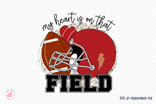 My Heart is on That Field PNG Sublimation