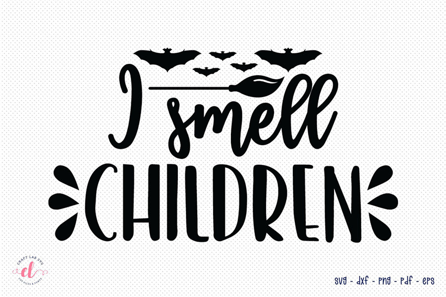 I Smell Children SVG - Free Halloween SVG