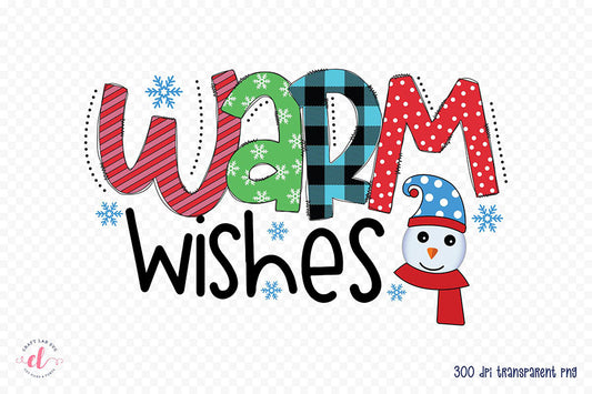 Warm Wishes | Snowman Sublimation Design