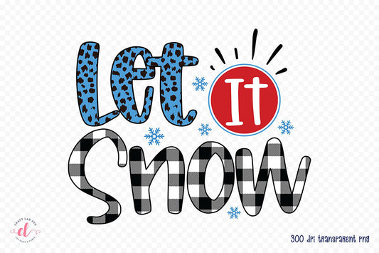 Let It Snow, Snowman Sublimation Design
