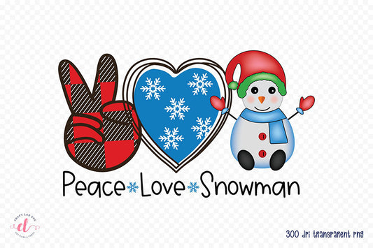 Peace Love Snowman PNG Sublimation