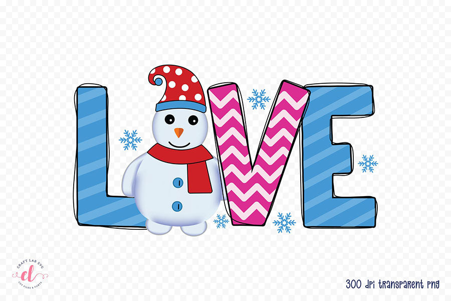 Love PNG - Snowman Sublimation Design