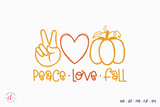 Fall SVG, Peace Love Fall Cut File