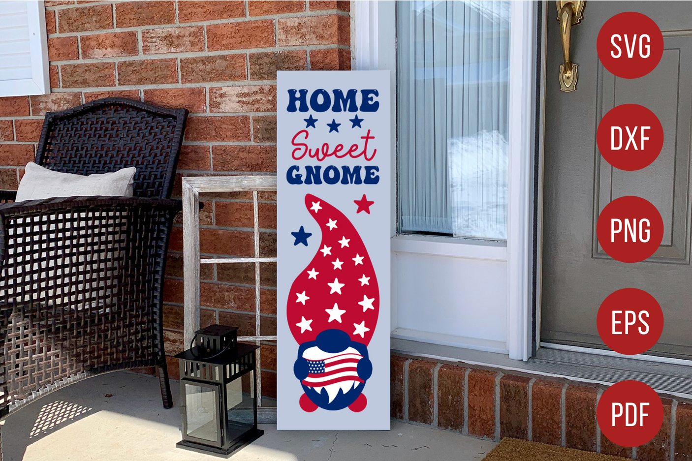 4th of July Porch Sign SVG - Home Sweet Gnome SVG