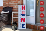 4th of July Porch Sign SVg - Welcome to Our Home